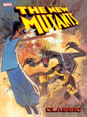 The New Mutants Classic (2006), Volume 4 - ebook